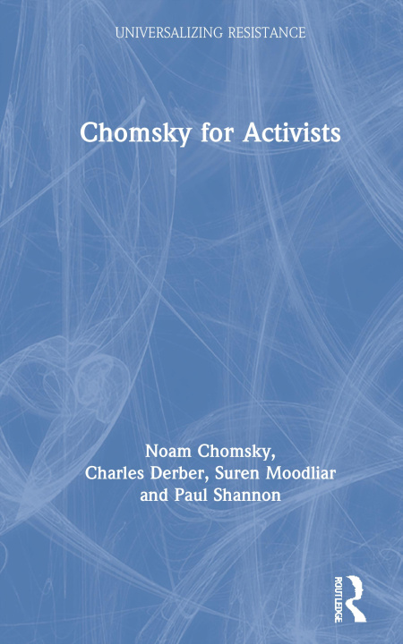 Book Chomsky for Activists Noam Chomsky