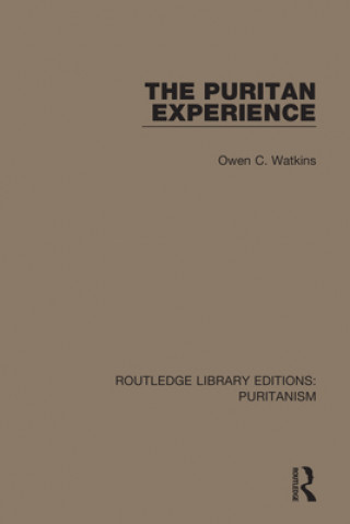 Knjiga Puritan Experience Owen C. Watkins