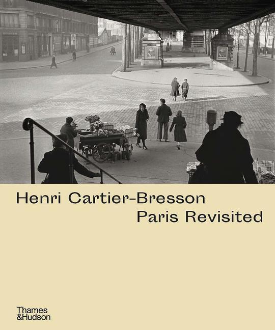 Carte Henri Cartier-Bresson: Paris Revisited Agn?s Sire