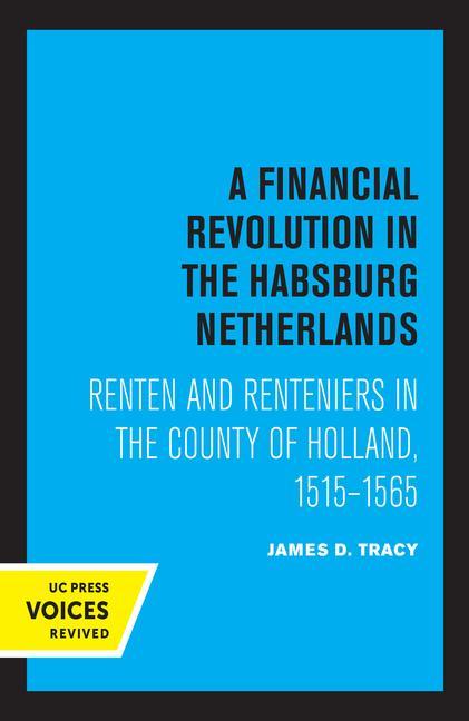 Kniha Financial Revolution in the Habsburg Netherlands James D. Tracy