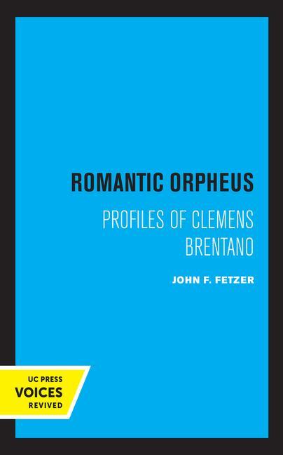 Book Romantic Orpheus John F. Fetzer