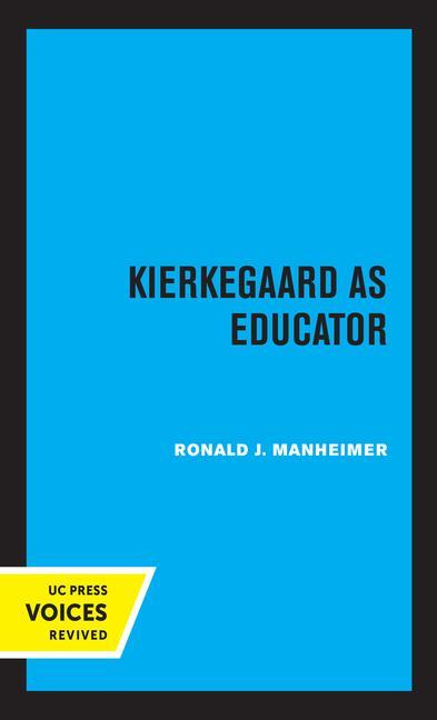 Knjiga Kierkegaard as Educator Ronald Manheimer