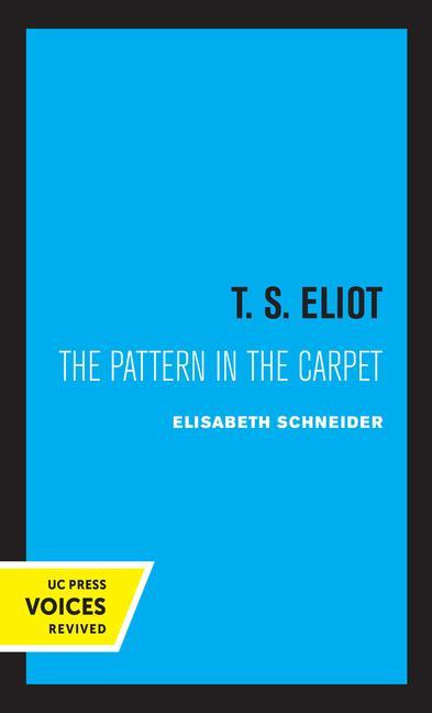 Knjiga T. S. Eliot Elisabeth W. Schneider