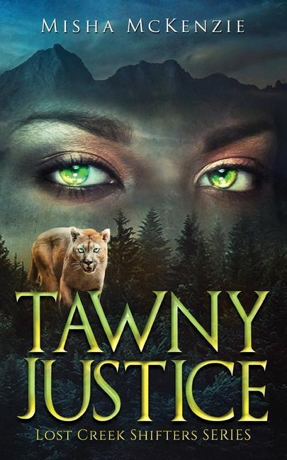 Carte Tawny Justice Misha McKenzie