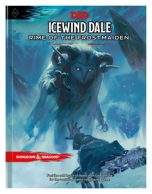 Książka Icewind Dale: Rime of the Frostmaiden Wizards RPG Team