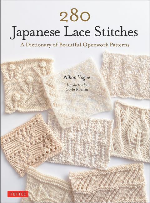 Knjiga 280 Japanese Lace Stitches Gayle Roehm