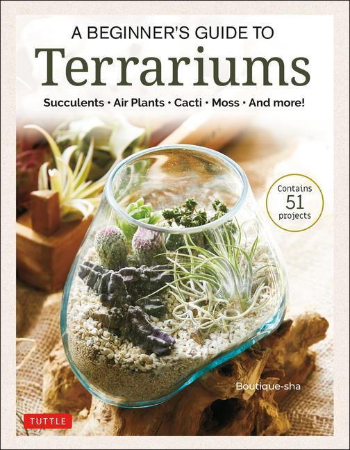 Knjiga Beginner's Guide to Terrarium Gardening 