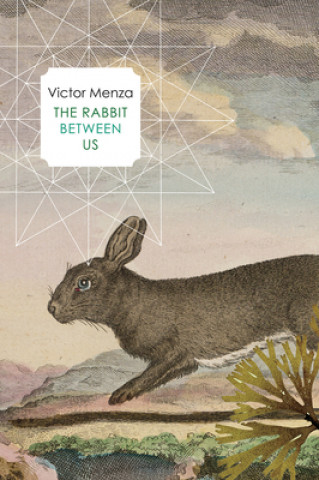 Knjiga Rabbit Between Us Victor Menza