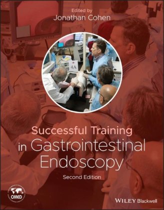 Könyv Successful Training in Gastrointestinal Endoscopy 2e JONATHAN COHEN