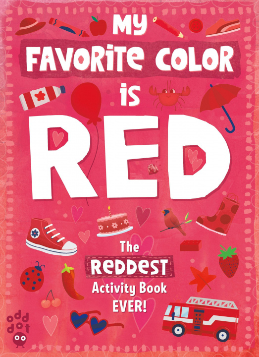 Carte My Favorite Color Activity Book: Red Taryn Johnson