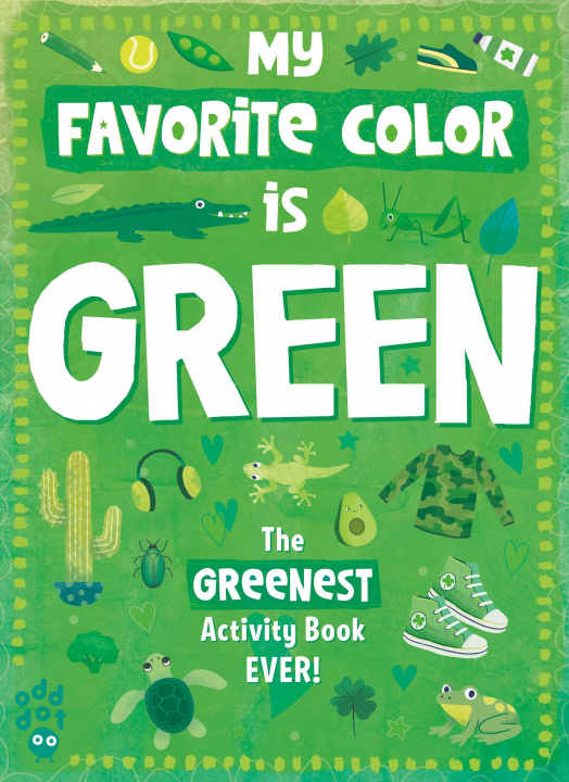 Könyv My Favorite Color Activity Book: Green Taryn Johnson