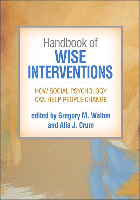 Livre Handbook of Wise Interventions Alia J. Crum