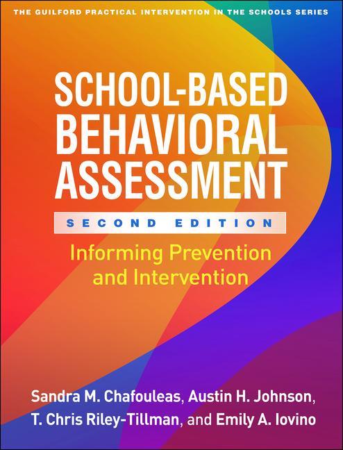 Kniha School-Based Behavioral Assessment Austin H. Johnson