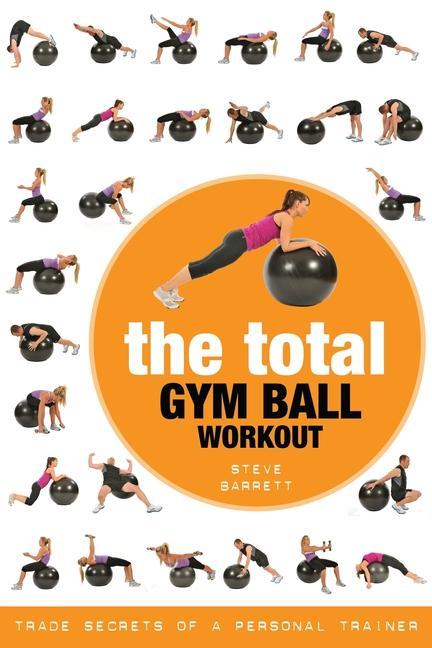 Książka Total Gym Ball Workout Barrett Steve Barrett