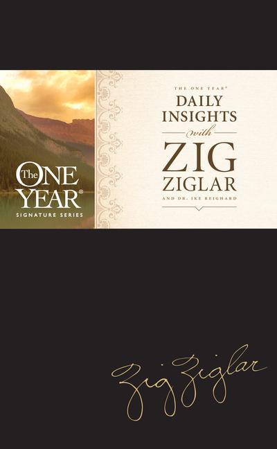 Carte The One Year Daily Insights with Zig Ziglar Dwight "Ike" Reighard