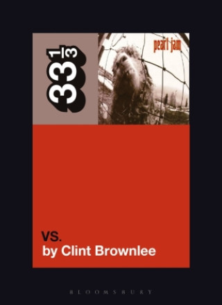 Книга Pearl Jam's Vs. Clint Brownlee