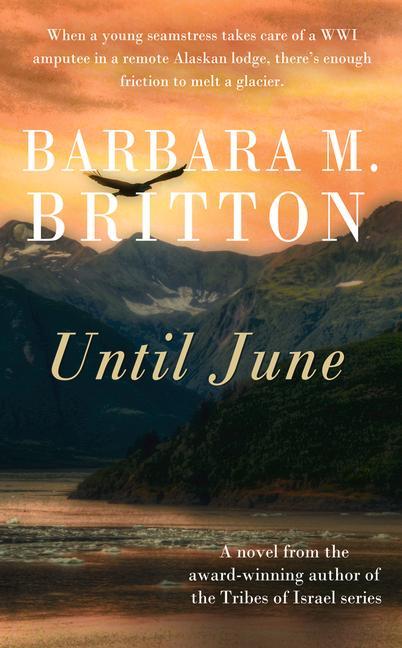 Knjiga Until June Barbara M. Britton
