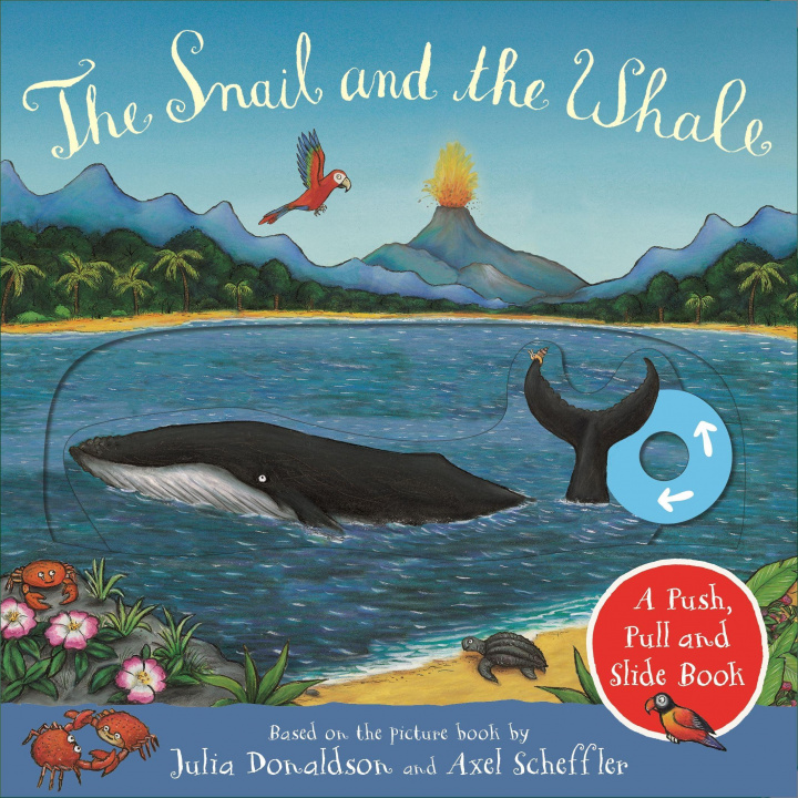 Книга Snail and the Whale: A Push, Pull and Slide Book Julia Donaldson