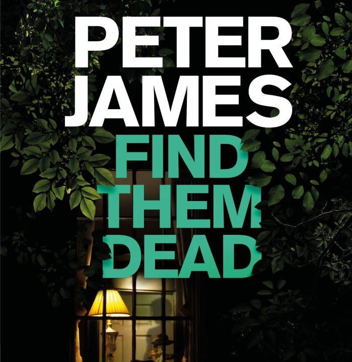 Zvok Find Them Dead Peter James