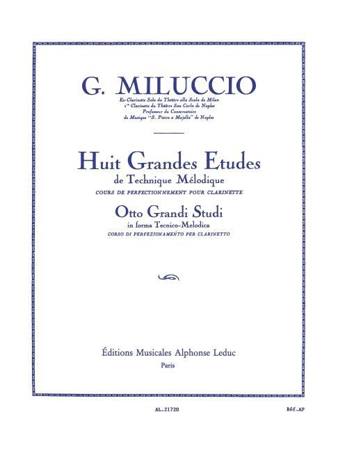 Kniha 8 Grandes Etudes de Technique Melodique (Clarinet Solo) 