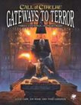 Książka Gateways to Terror: Three Portals Into Nightmare Jon Hook