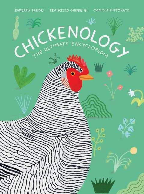 Kniha Chickenology Francesco Giubbilini