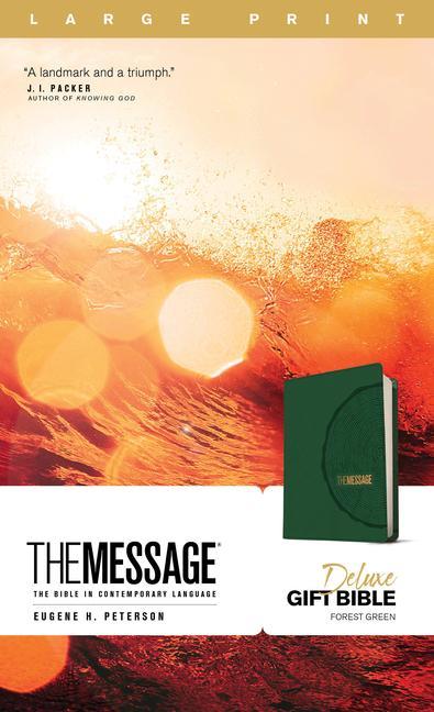 Könyv The Message Deluxe Gift Bible, Large Print (Leather-Look, Green): The Bible in Contemporary Language 