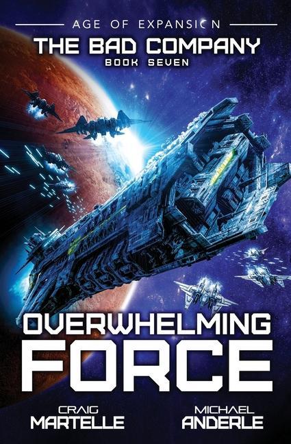 Книга Overwhelming Force Craig Martelle