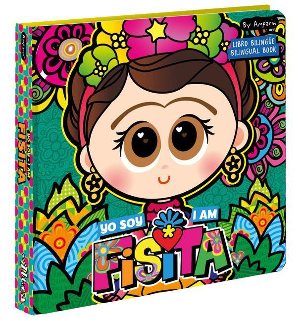 Книга I Am Fridiux. Yo Soy Fridiux: A Bilingual Book about Frida Kahlo: Libros Bilingües Para Ni?os Univision