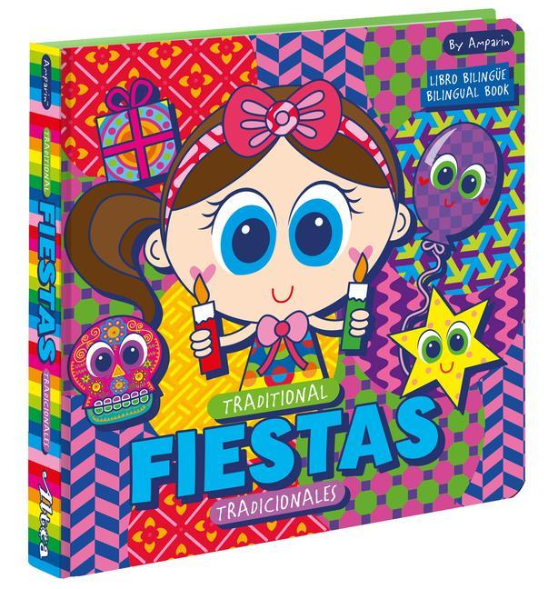 Książka Traditional Fiestas: Fiestas Tradicionales: Libros Bilingües Para Ni?os / Bilingual Books for Toddlers Univision