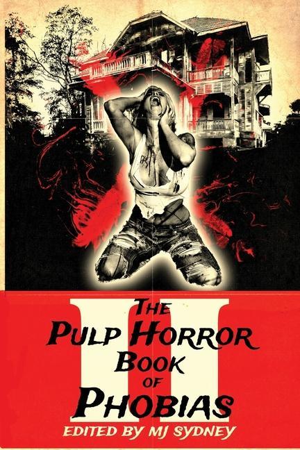 Book Pulp Horror Book of Phobias, Vol II 