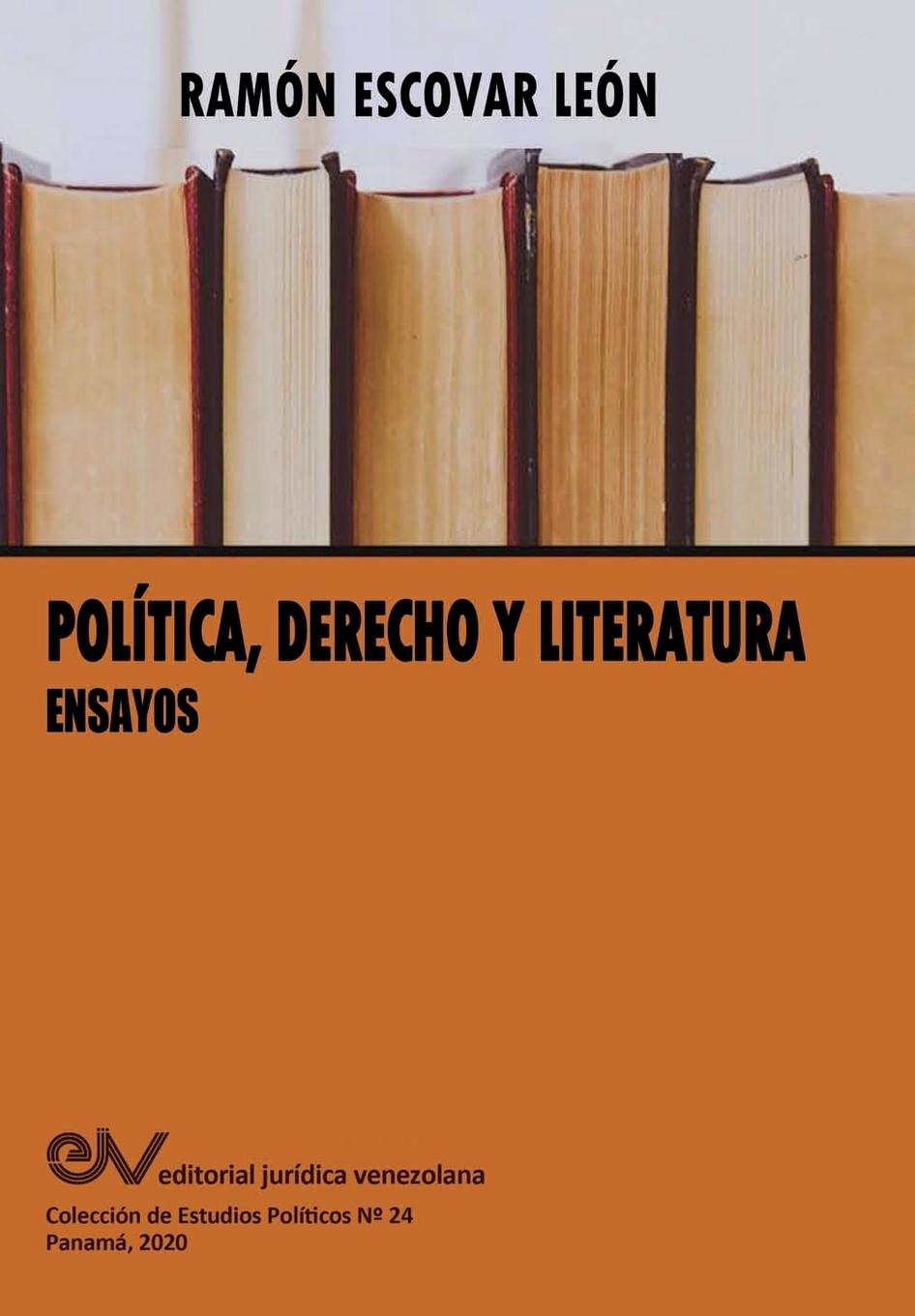 Kniha POLITICA, DERECHO Y LITERATURA. Ensayos 