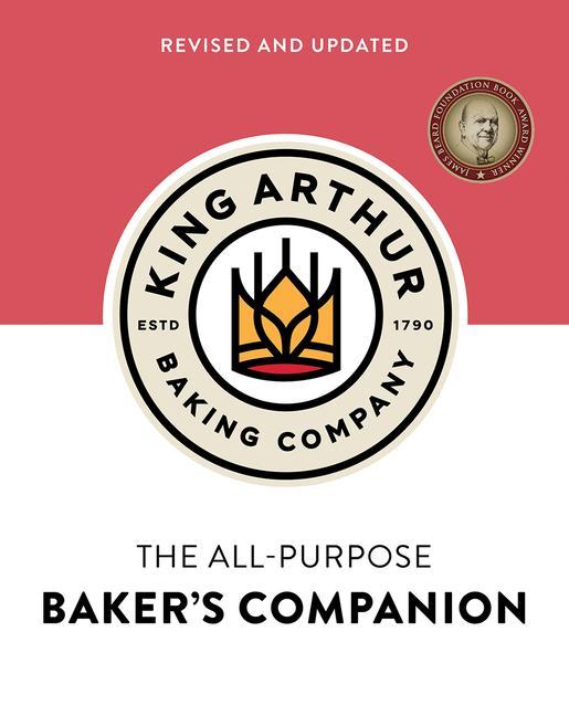 Könyv King Arthur Baking Company's All-Purpose Baker's Companion (Revised and Updated) 