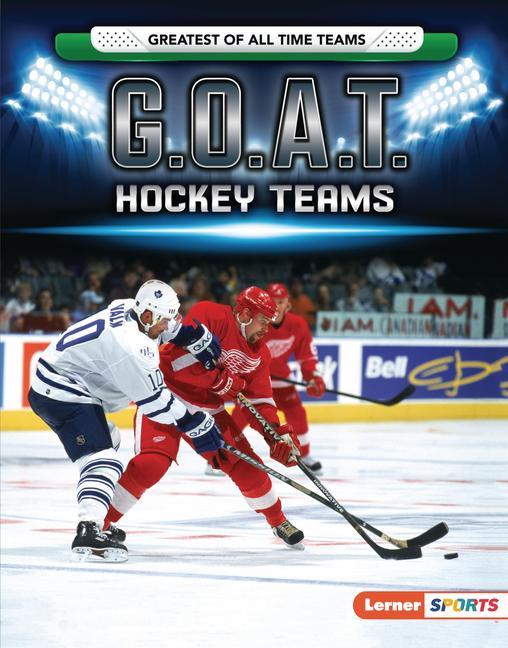 Book G.O.A.T. Hockey Teams 