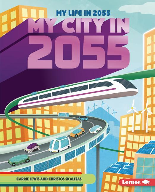 Carte My City in 2055 Christos Skaltsas