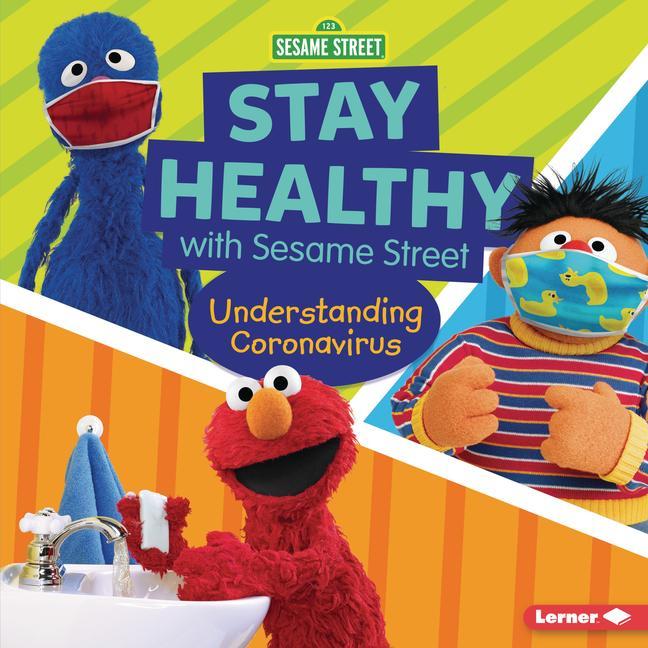 Carte Stay Healthy with Sesame Street (R): Understanding Coronavirus 
