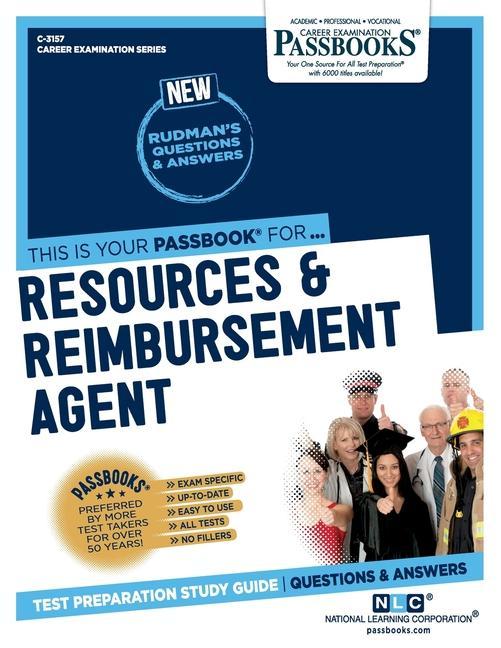 Kniha Resources & Reimbursement Agent (C-3157): Passbooks Study Guide Volume 3157 