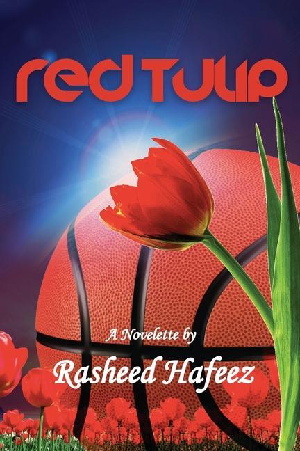 Knjiga Red Tulip Rasheed Hafeez