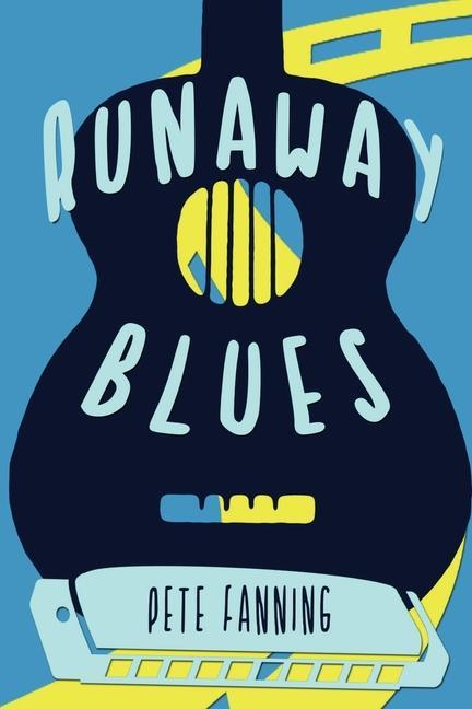 Knjiga Runaway Blues Pete Fanning