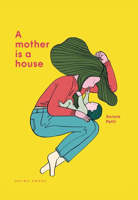 Kniha Mother Is a House Aurore Petit