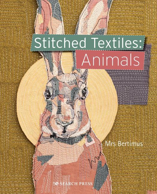 Книга Stitched Textiles: Animals 