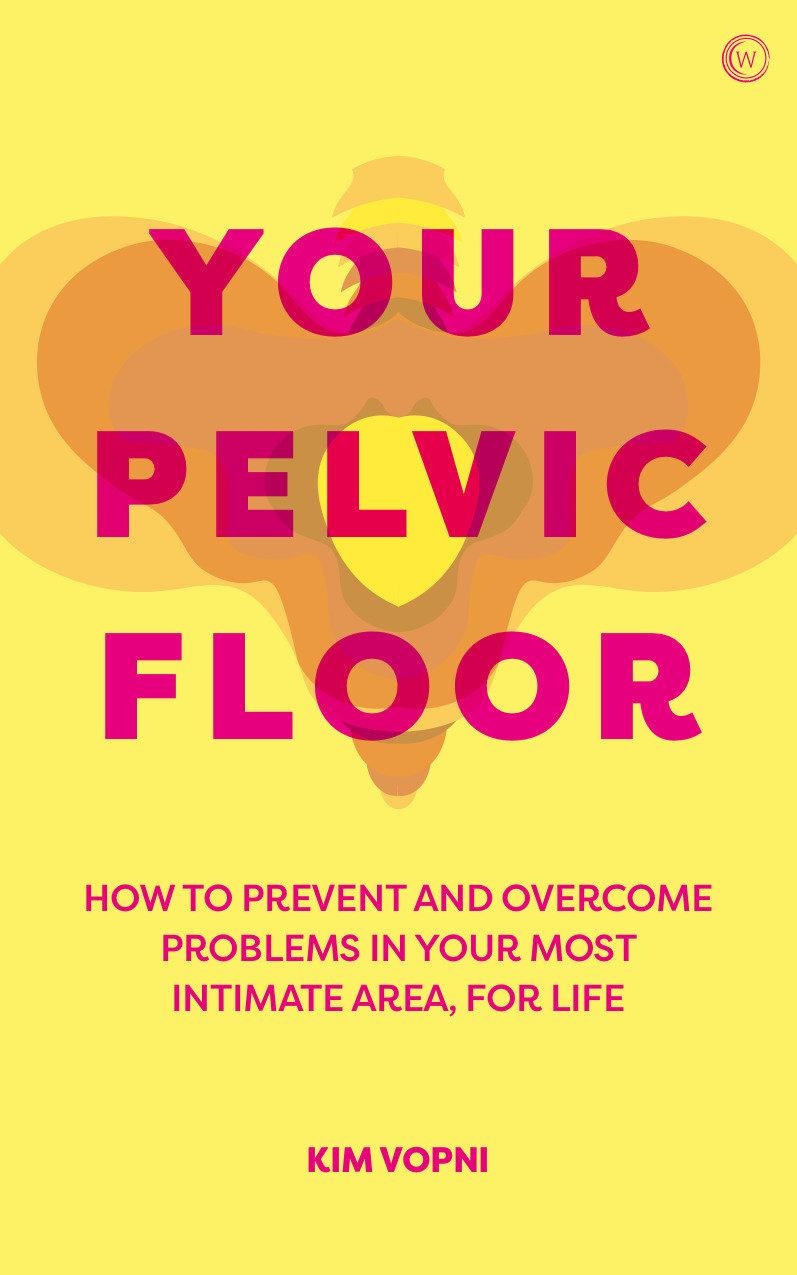 Kniha Your Pelvic Floor 