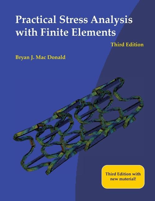 Kniha Practical Stress Analysis with Finite Elements (3rd Edition) 