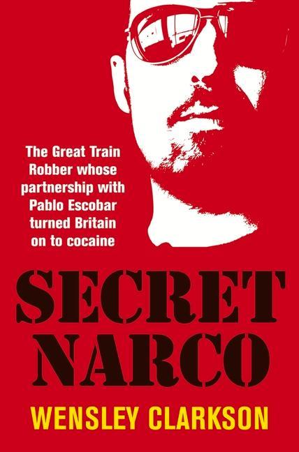 Buch Secret Narco Wensley Clarkson