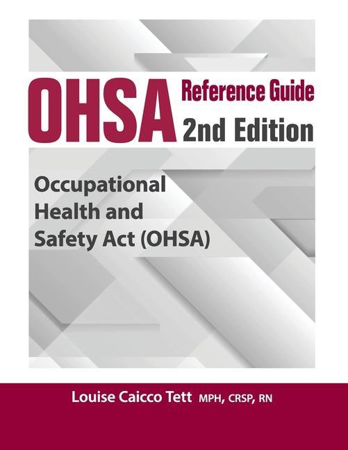 Kniha OHSA Reference Guide: 2nd Edition Louise Caicco Tett