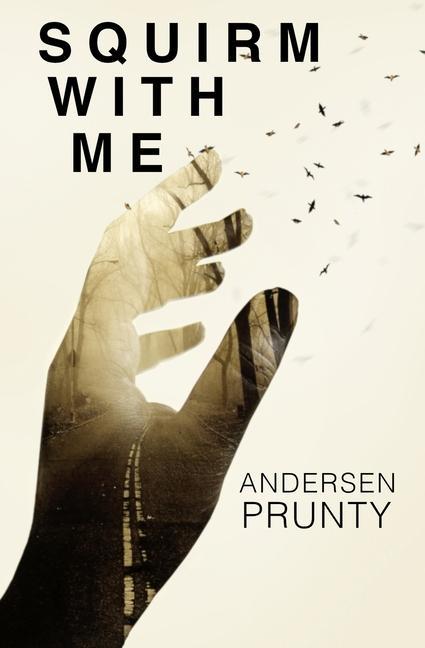 Book Squirm With Me Andersen Prunty