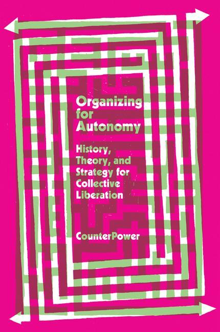 Könyv Organizing for Autonomy 