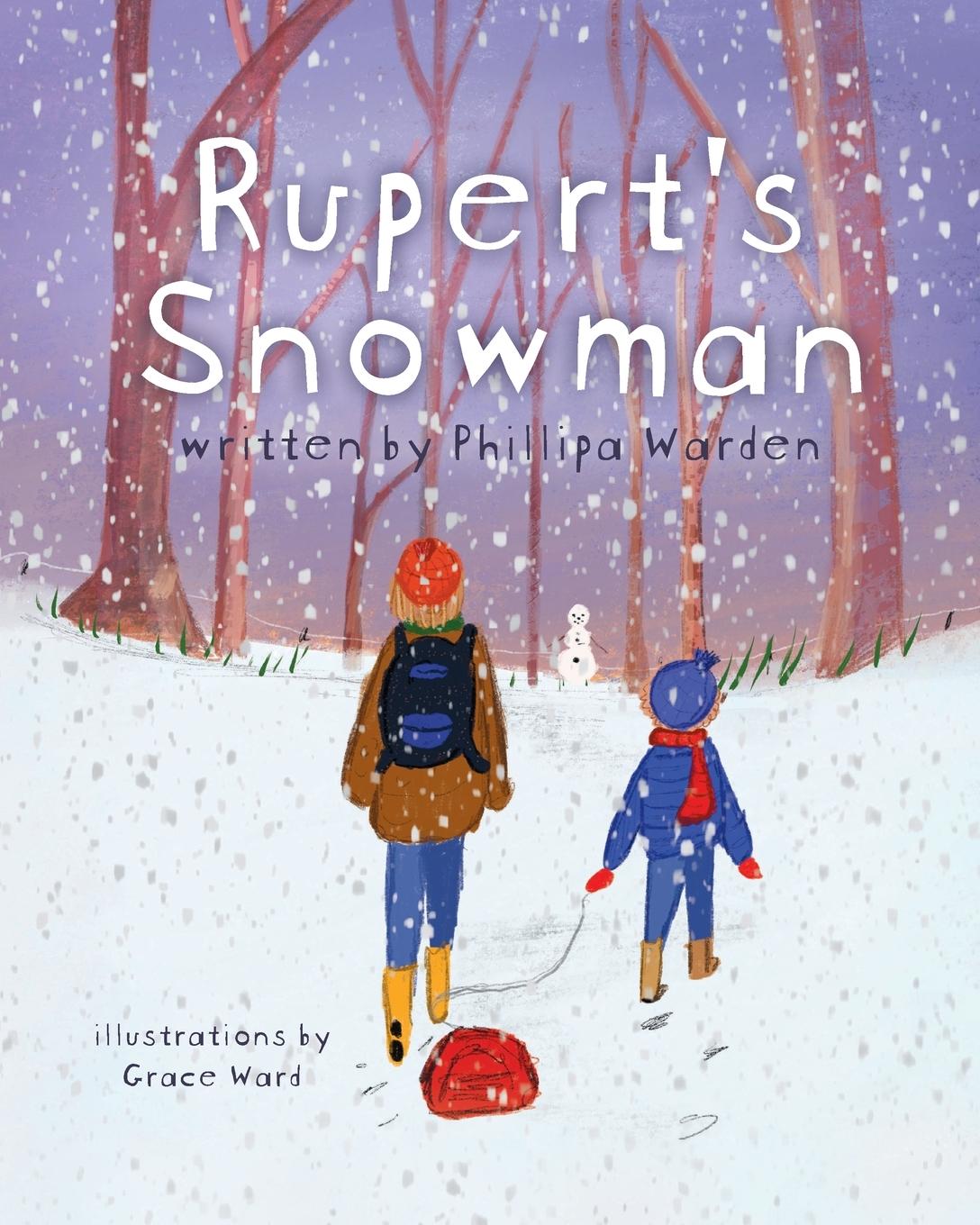 Knjiga Rupert's Snowman Phillipa Warden