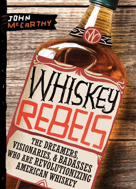 Kniha Whiskey Rebels 