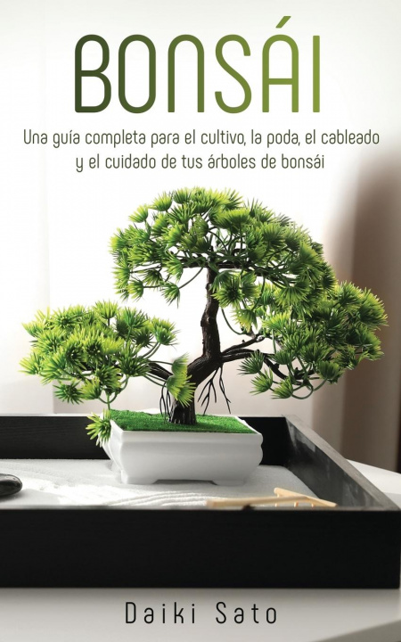 Книга Bonsai Daiki Sato